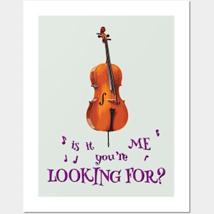 Cello – Is It Me You're Looking For? Posters and Art